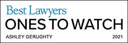 Best Lawyers | Ones To Watch | Ashley Gerughty | 2021